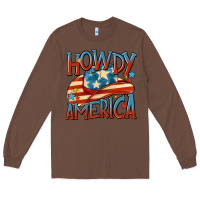 Chestnut howdy america Long Sleeve Tee - MaliasSmallBusiness