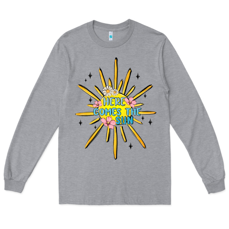 Here Comes The Sun Long Sleeve Tee by MaliasSmallBusiness | Teevron