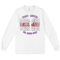 White dont stress test day do your best Long Sleeve Tee - MaliasSmallBusiness