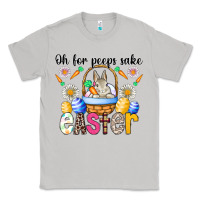 Moon Dust Oh For Peeps Sake Easter Classic Tee - CowhideDigitalArt