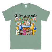Sage Oh For Peeps Sake Easter Classic Tee - CowhideDigitalArt