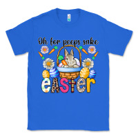 True Royal Oh For Peeps Sake Easter Classic Tee - CowhideDigitalArt