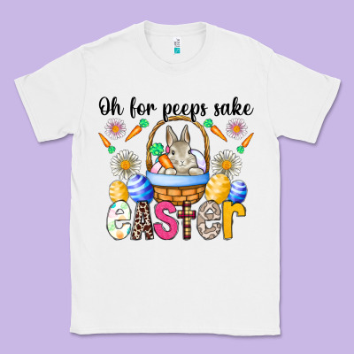 Oh For Peeps Sake Easter Classic Tee Designed By Cowhidedigitalart