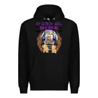 Black My Crystal Ball Says You're Premium Hoodie - texasbilliewilder