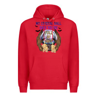 Red My Crystal Ball Says You're Premium Hoodie - texasbilliewilder