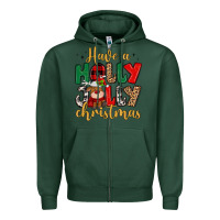 Sports Green have a holly jolly christmas Zipper Hoodie - MaliasSmallBusiness