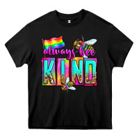 Black always bee kind Heavy Core Tee - Zillion Design Studio