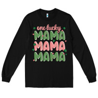 Black one lucky mama Long Sleeve Tee - MaliasSmallBusiness