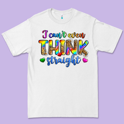 I Can't Even Think Straight Premium Tee Designed By Zillion Design Studio