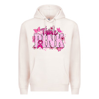 Pale Pink Think pink Premium Hoodie - NancyCooperArtShop