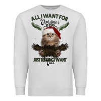 Dove Grey All I Want For Christmas Is You Just Kidding I Want Cats Premium Sweatshirt - Bettercallsaul