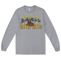 Heather Grey its alright to be little bitty Long Sleeve Tee - MaliasSmallBusiness