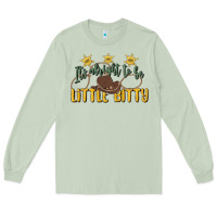 Matcha its alright to be little bitty Long Sleeve Tee - MaliasSmallBusiness