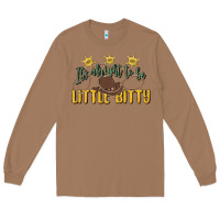 Toasted Coconut its alright to be little bitty Long Sleeve Tee - MaliasSmallBusiness
