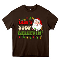 Chocolate Brown don't stop believin Heavy Core Tee - BarkalooDesign