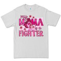 My Mama Is A Fighter With Ribbon Premium Tee | Teevron