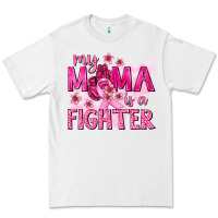 White My Mama Is a Fighter with Ribbon Premium Tee - texasbilliewilder