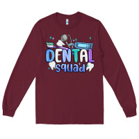 Burgundy dental squad Long Sleeve Tee - MaliasSmallBusiness