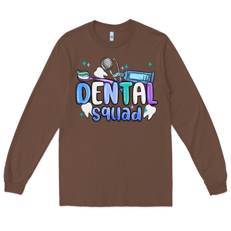 Dental Squad Long Sleeve Tee by MaliasSmallBusiness | Teevron