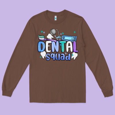 Dental Squad Long Sleeve Tee Designed By Maliassmallbusiness