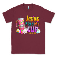 Burgundy Jesus Fills My Cup Easter Classic Tee - CowhideDigitalArt