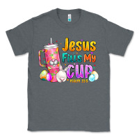 Charcoal Heather Jesus Fills My Cup Easter Classic Tee - CowhideDigitalArt