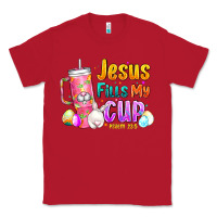 Red Jesus Fills My Cup Easter Classic Tee - CowhideDigitalArt