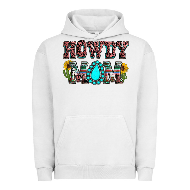 Howdy Mom Mother's Day Urban Hoodie by HowdyJamesFarm | Teevron