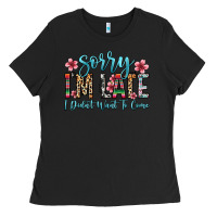 Black sorry i m late i didn t want to come Ladies Tee - Zillion Design Studio