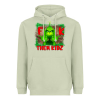 Matcha Fuck Them Kids Grinch Heavyweight Hoodie - Bettercallsaul