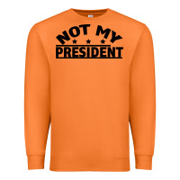 Carrot Not My President Premium Sweatshirt - Bettercallsaul