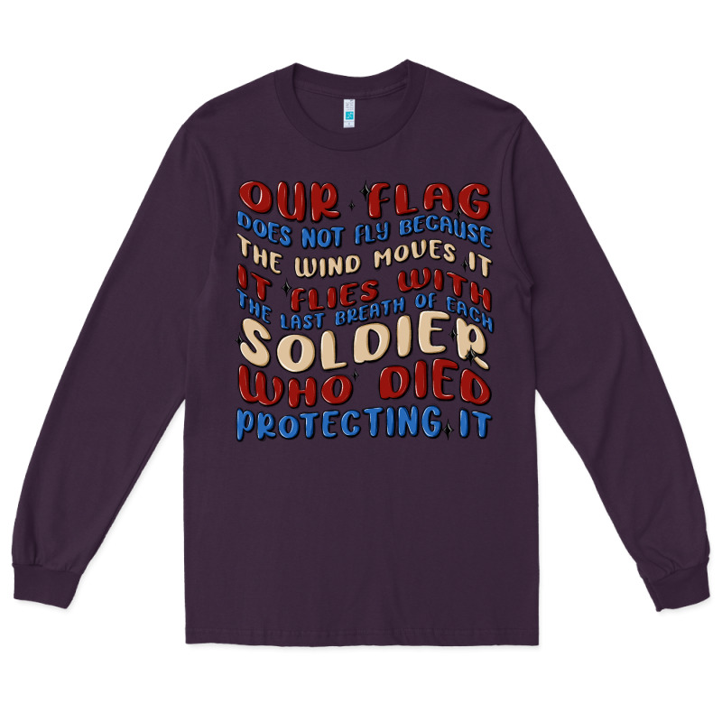 Our Flag Long Sleeve Tee by MaliasSmallBusiness | Teevron