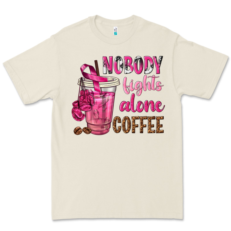 Nobody Fights Alone Coffee Premium Tee by texasbilliewilder | Teevron
