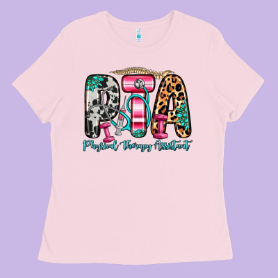 Pta Physical Therapy Assistant Ladies Tee Designed By Zillion Design Studio