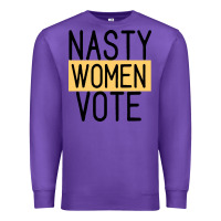 Purple Nasty Women Vote Premium Sweatshirt - Bettercallsaul