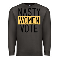 Smoke Nasty Women Vote Premium Sweatshirt - Bettercallsaul