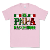 Bubblegum Pink El Papa Mas Chingon Mexican Classic Tee - LillyAllenDesigns