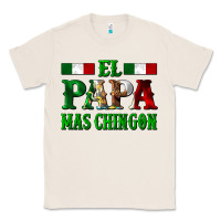 Natural El Papa Mas Chingon Mexican Classic Tee - LillyAllenDesigns