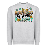 Heather Grey adulting is some bullshit Heavyweight Sweatshirt - NancyCooperArtShop