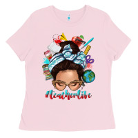 Bubblegum Pink teacher life messy bun Ladies Tee - texasbilliewilder