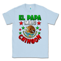 Dusty Blue El Papa Mas Chingon Mexican Classic Tee - LillyAllenDesigns