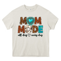 Cream mom mode all day every day Heavy Core Tee - texasbilliewilder