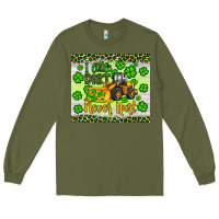 Army Green a little dirt never hurt st patrick s bulldozer Long Sleeve Tee - JahusDesignShop