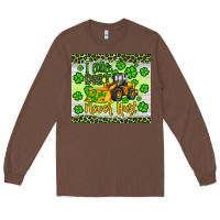Chestnut a little dirt never hurt st patrick s bulldozer Long Sleeve Tee - JahusDesignShop