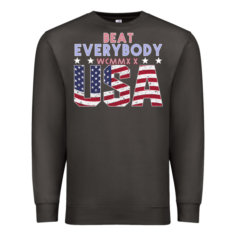Usa Beat Everybody Premium Sweatshirt by Bettercallsaul | Teevron