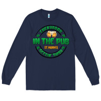 Navy everybody in the pub getting tipsy Long Sleeve Tee - MaliasSmallBusiness
