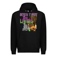 Black Never Trust The Living Premium Hoodie - texasbilliewilder
