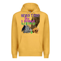 Mustard Never Trust The Living Premium Hoodie - texasbilliewilder