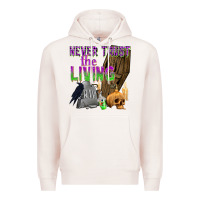 Pale Pink Never Trust The Living Premium Hoodie - texasbilliewilder