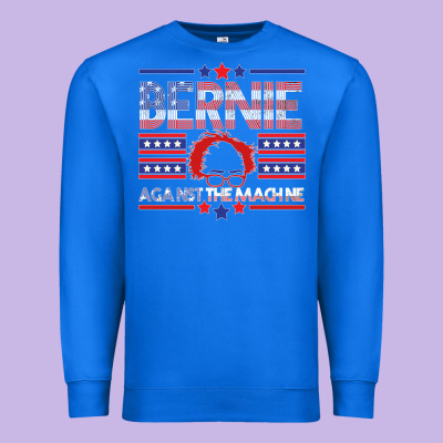 Bernie Against The Machine Premium Sweatshirt Designed By Bettercallsaul
